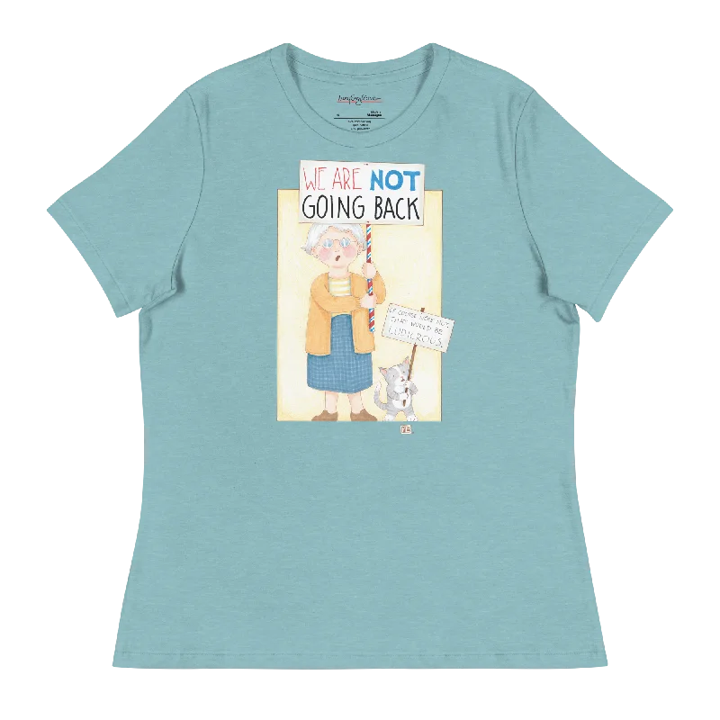 Not Going Back Women's T-Shirt